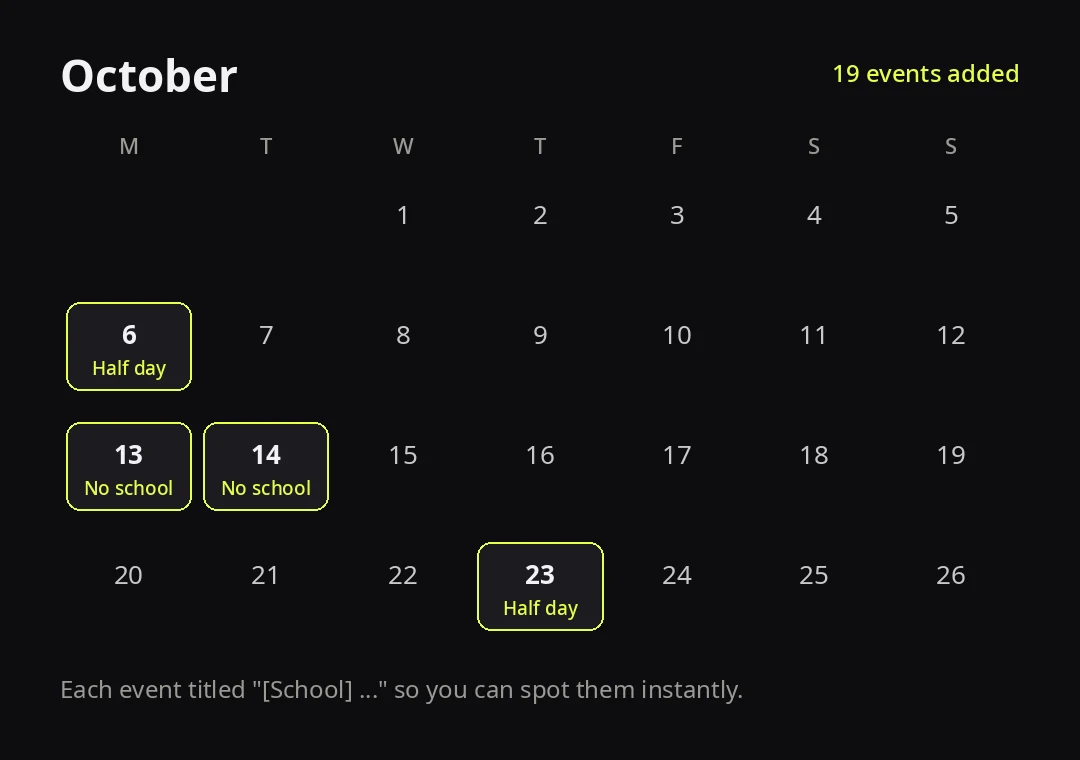 Calendar grid: school days off and half-days highlighted, each event prefixed